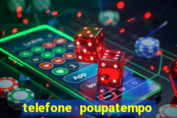 telefone poupatempo de itaquera